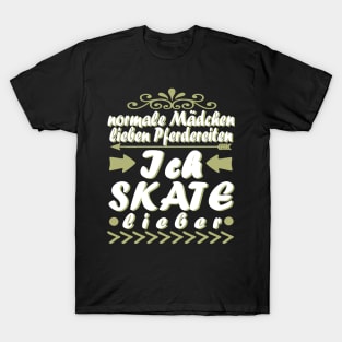 Skaten Skateboard Geschenk Mädchen Inline Spruch T-Shirt